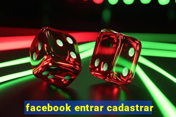 facebook entrar cadastrar